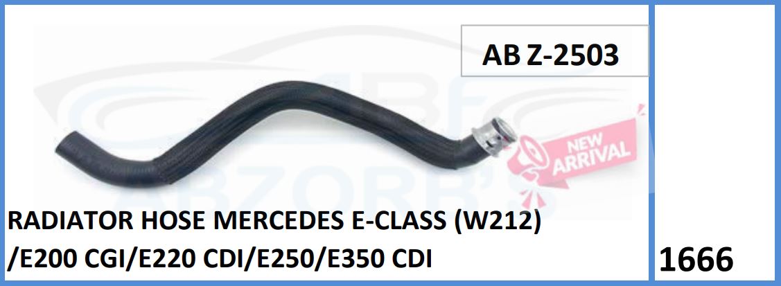 Rediator Hose Compatible With Mersedes E-Class (W212)/E200 CGI/E220 CDI/E250/E350 CDI - ABZ-250